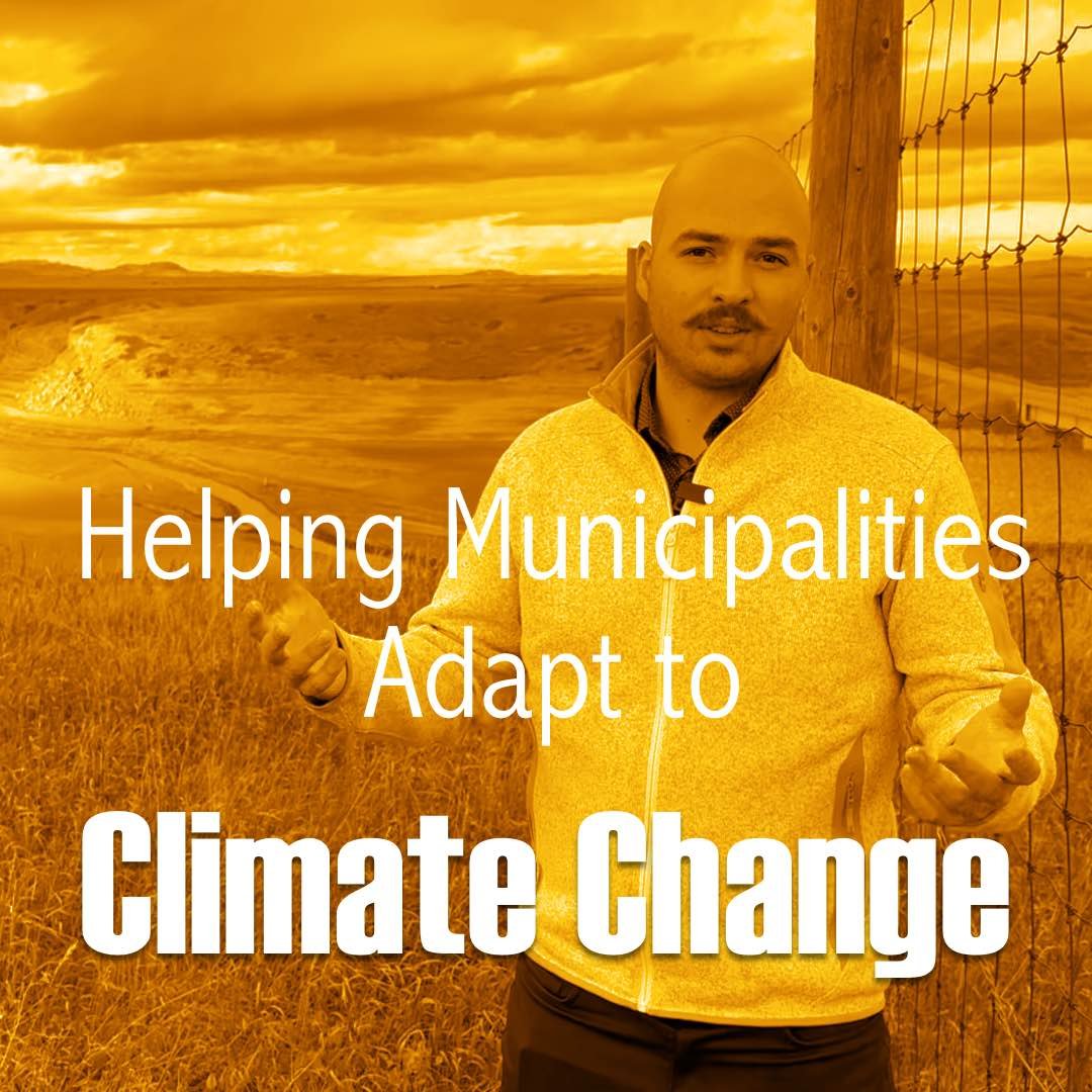 Helping municipalities with urgent need to adapt to climate change impacts.