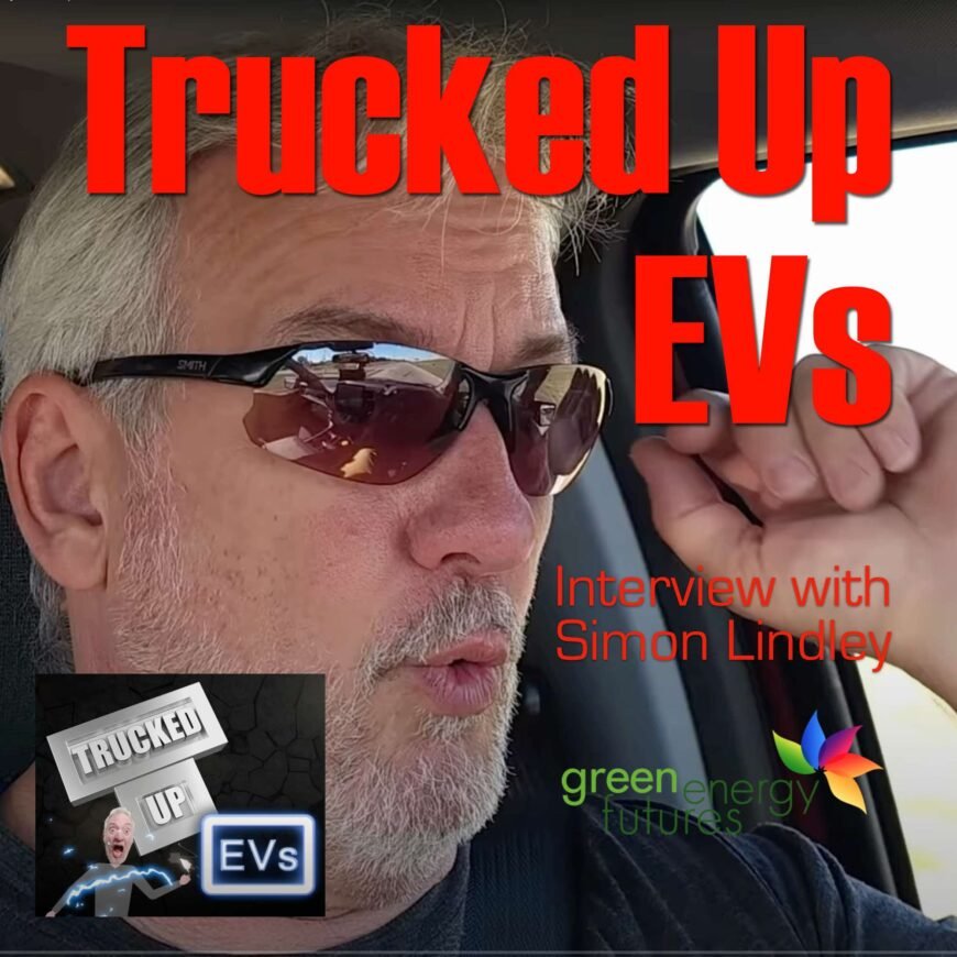 Interview with Simon Lindley creator of the Trucked Up EV YouTube Channel.