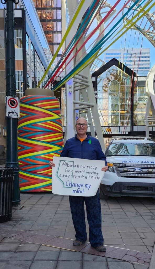 408. Calgary's Climate Change Sign Guy takes his message to the streets of Alberta's oil capital 3 March20